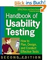 Handbook of Usability Testing: Howto Plan, Design, and Conduct Effective Tests