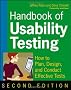 Handbook of Usability Testing: How to Plan, Design, and Conduct Effective Tests