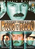 Entre Hierba, Polvo y Plomo Entre Hierba, Polvo y Plomo