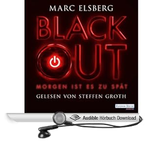 Blackout. Morgen ist es zu sp�t