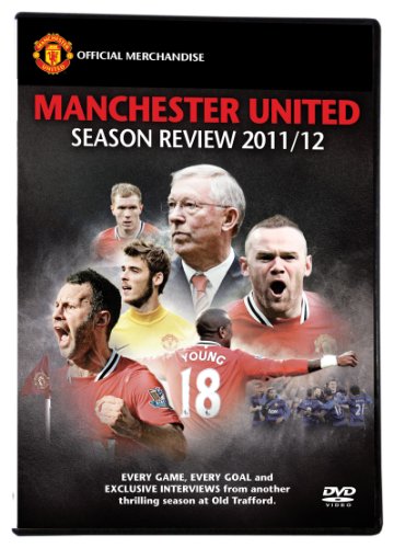 Manchester United Season Review 2011/2012