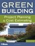 Green Building: Project Planning and Cost Estimating