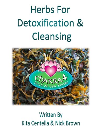 Introduction To Herbs For Detoxification (Herbs For Healthy Living)