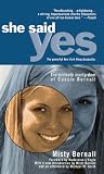 She Said Yes: The Unlikely Martyrdom of Cassie Bernall