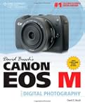 David Buschs Canon EOS-M Guide to Dig...