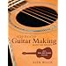 Step-by-step Guitar Making