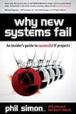 www.payane.ir - Why New Systems Fail: An Insider's Guide to Successful IT Projects