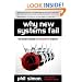 Why New Systems Fail: An Insider's Guide to Successful IT Projects