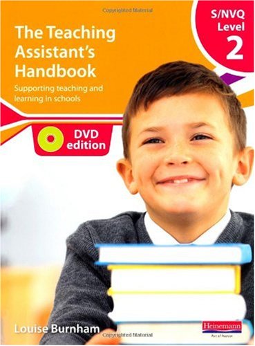 NVQ/SVQ Teaching Assistant's Handbook: Level 2 (DVD Edition)