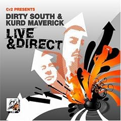 Cr2 Presents. Dirty South & Kurd Maverick Live & Direct