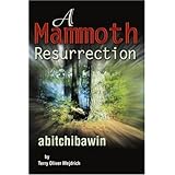 A Mammoth Resurrection: abitchibawin