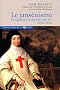 Le jans�nisme : De Jans�nius � la mort de Louis XIV