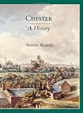 Chester : a history
