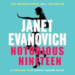 Notorious Nineteen | Janet Evanovich
