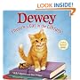 Dewey: There's a Cat in the Library!