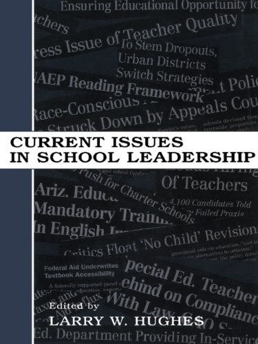 Current Issues in School Leadership (Topics in Educational Leadership (Paperback))