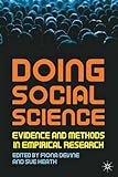 Doing social science : evidence and methods in empirical research