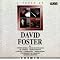 David Foster 1992