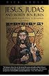 Jesus Judas And Mordy Ben Ruben: Three good Jewish boys in Jerusalem