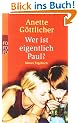 Wer ist eigentlich Paul?: Maries Tagebuch
