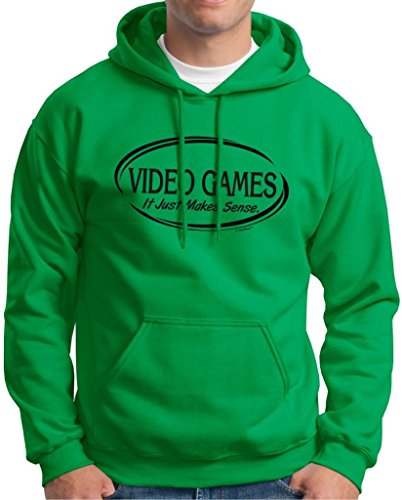 Video Games It Just Makes Sense Hoodie Sweatshirt Large Green