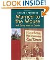 Married to the Mouse: Walt Disney World and Orlando