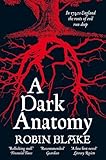 A dark anatomy