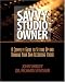Books : The Savvy Studio Owner: A Complete Guide to Setting Up and Running Your Own Recording Studio