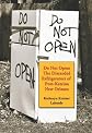 Do Not Open: The Discarded Refrigerators of Post-Katrina New Orleans