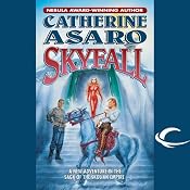 Skyfall: A Novel of the Skolian Empire | [Catherine Asaro]