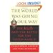 The World Was Going Our Way: The KGB and the Battle for the Third World (v. 2)