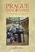 Prague Panoramas: National Memory and Sacred Space in the Twentieth Century (Pitt Russian East European)