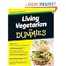 Living Vegetarian For Dummies (For Dummies (Lifestyles Paperback))