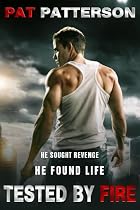 Click to Download Free Kindle Book -> Tested by Fire: He Sought Revenge. He Found Life | A Riveting Story for First Responders (Police Officers, EMTs, and Firefighters) in a Post-911 World (A Medic-7, First Responders Novel)