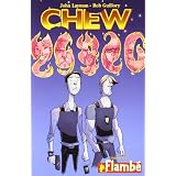 Chew 4: Flambepar Rob Guillory
