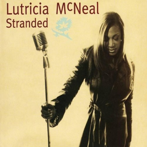Lutricia McNeal - Stranded (original version) Lyrics - Zortam Music