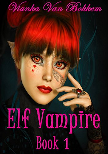 Elf Vampire (Spanish Edition)