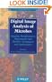 Digital Image Analysis of Microbes: Imaging, Morphometry, Fluorometry and Motility Techniques and Applications