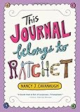 This Journal Belongs to Ratchet