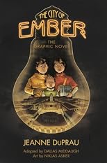 The City of Ember: The Graphic Novel