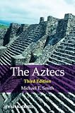 The Aztecs (Peoples of America)