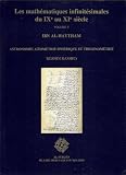 Les mathématiques infinitésimales du IXe au XIe siècle. Vol. 5, Ibn al-haytham. Astronomie, geometrie spherique et trigonometrie