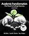 Academic Transformation: The Road to College Success (2nd Edition)