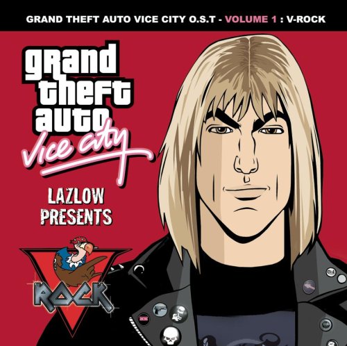 CD-Charts  Music : Grand Theft Auto: Vice City, Vol. 1 - V-Rock