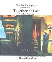 Click to Download Free Kindle Book -> Together At Last (Starlite Photoplays)