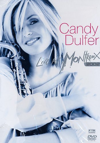 Candy Dulfer Live At Montreux 2002 [DVD] [2008] cd cover
