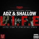 L.I.F.E Life Isn't Fucking Easy [Explicit]
