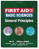 First Aid for the Basic Sciences, General Principles (First Aid Series)