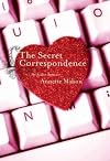 The Secret Correspondence (Avalon Romance)