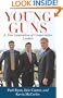 Young Guns: A New Generation of Conservative Leaders